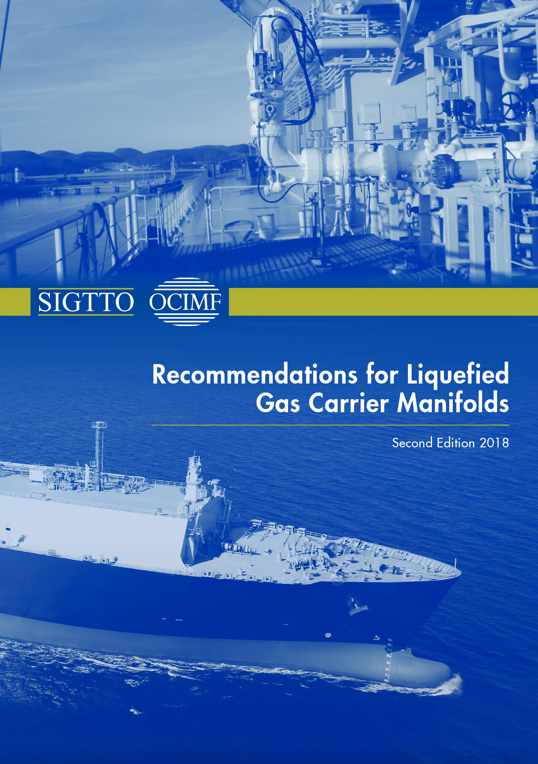 Recommendations for Liquefied Gas Carrier Manifolds
